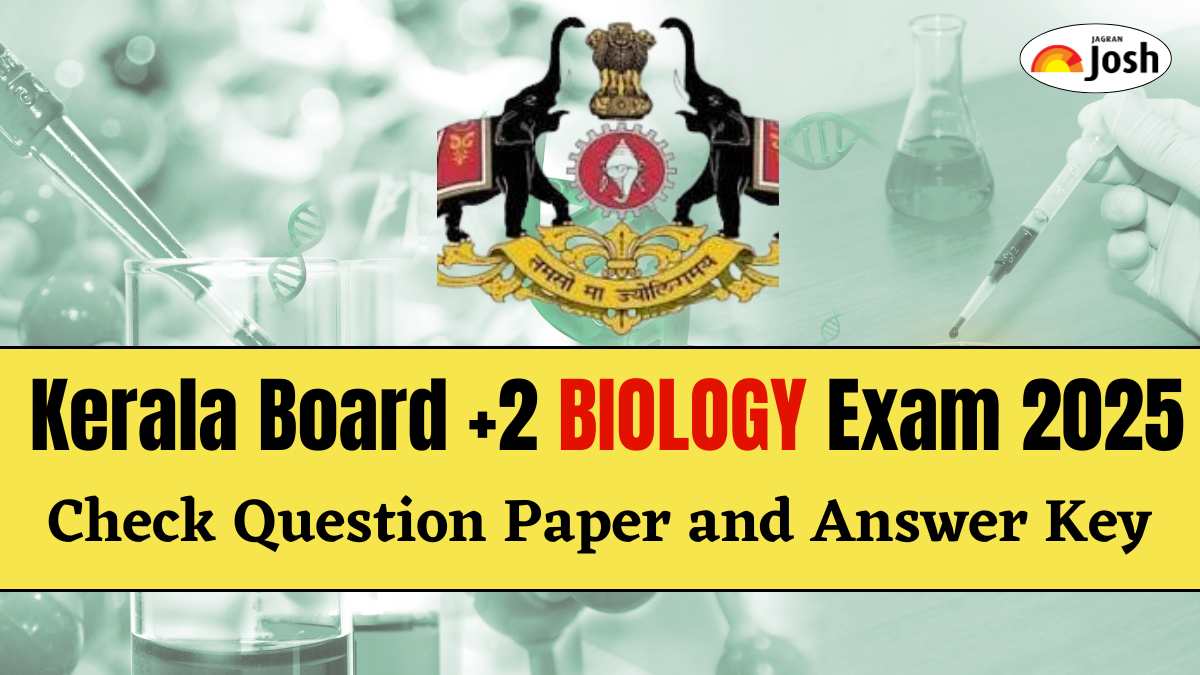Kerala Plus Two Biology Question Paper 2025 and Answer Key, Download PDF
