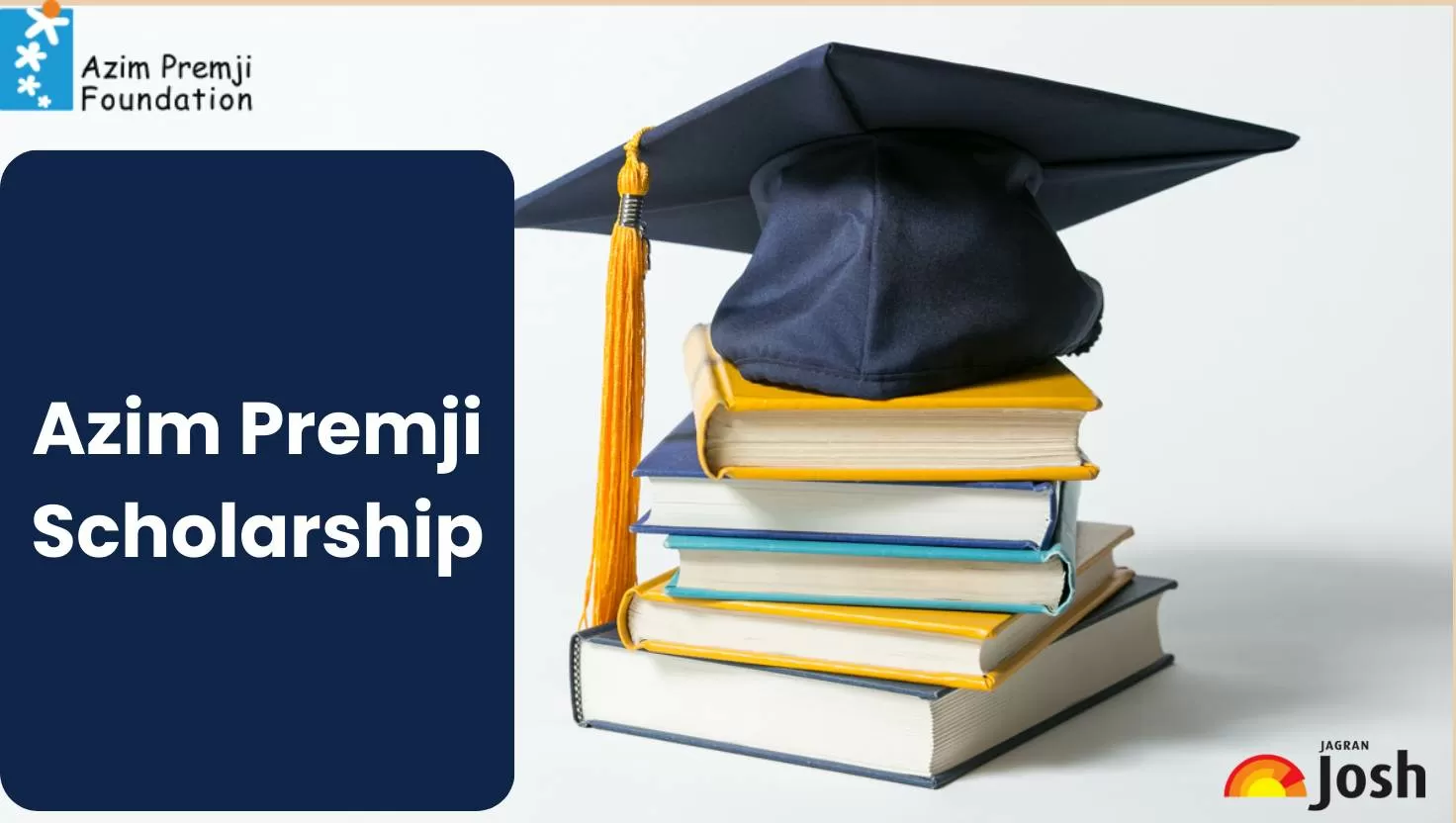 Azim Premji Scholarship 2025