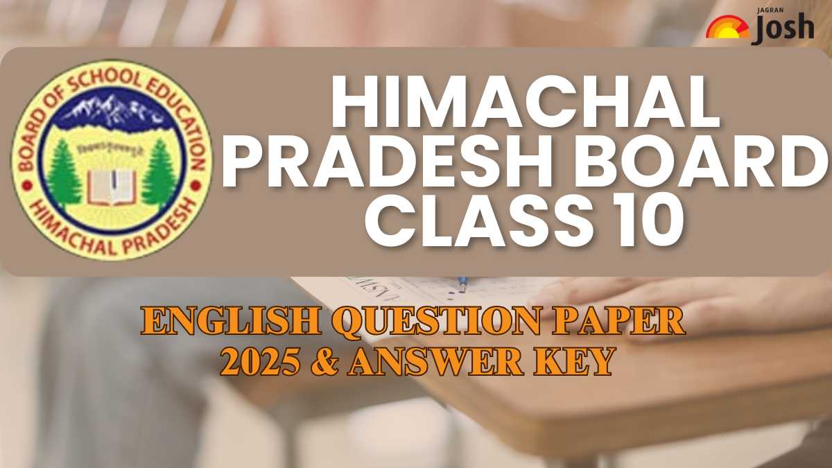 Himachal Pradesh Class 10th English Question Paper And Answer Key With Exam Analysis 2025: PDF Download