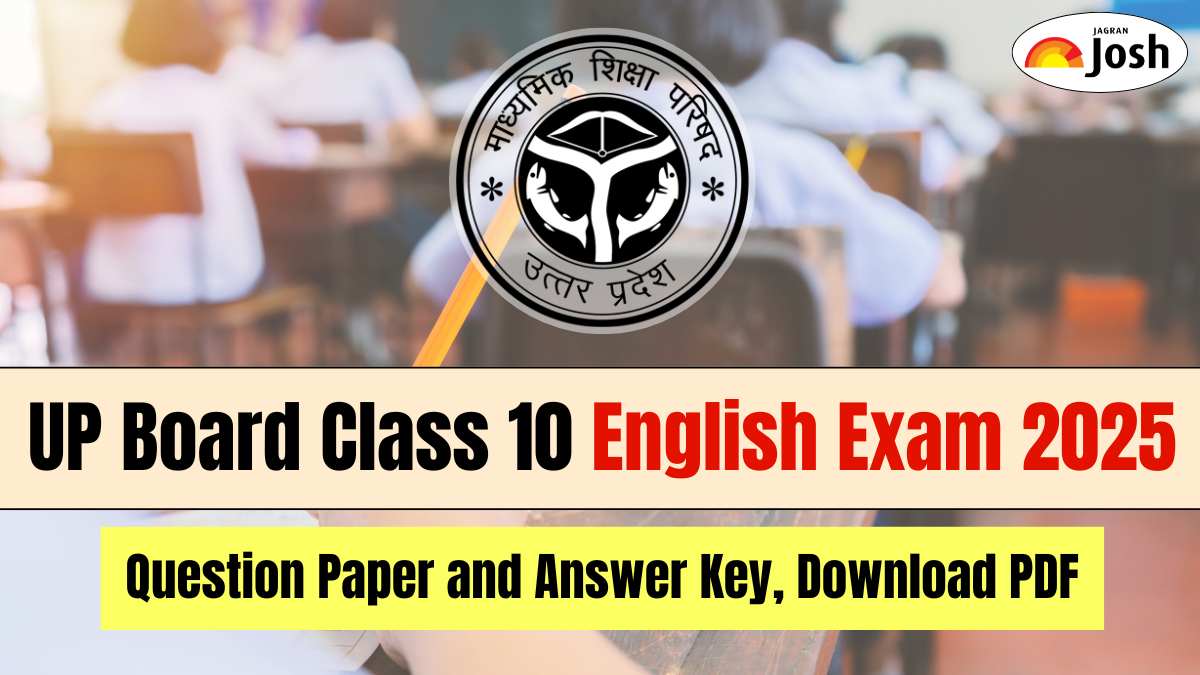 UP Board Class 10 English Exam 2025: Check Question Paper and Answer Key, Download PDF