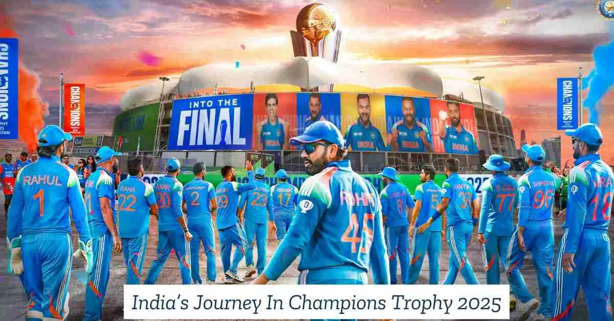 India’s Journey to the Champions Trophy 2025 Final (Img Source: BCCI)