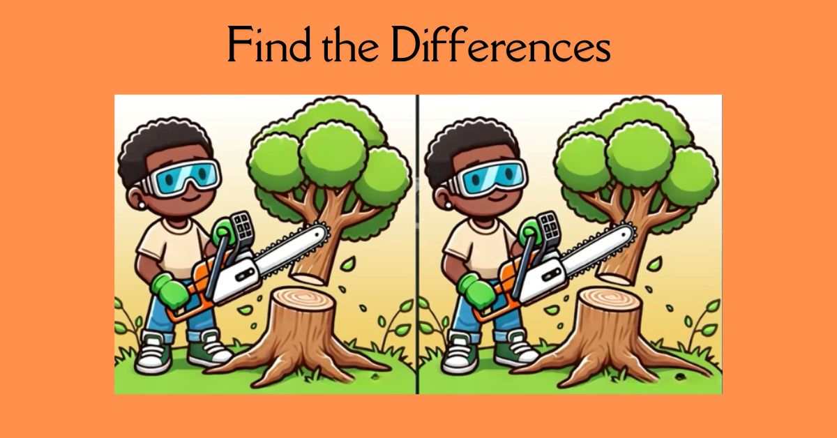 Spot the 3 Differences in Guy Cutting Tree– Beat the 21-Second Challenge!