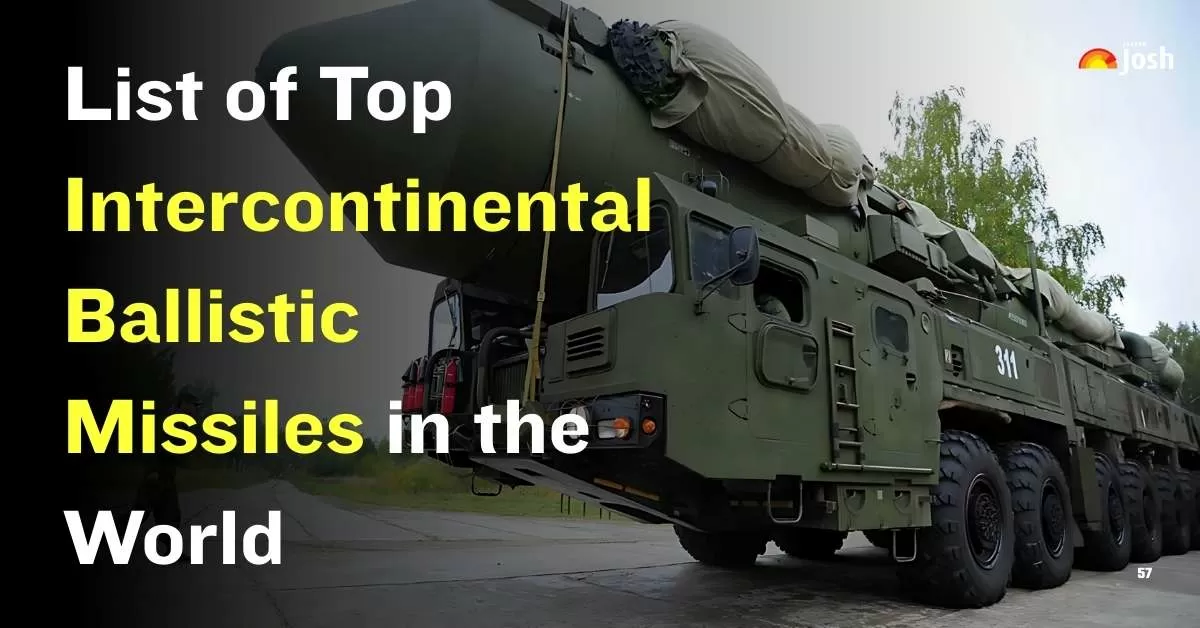List of Top Intercontinental Ballistic Missiles in the World
