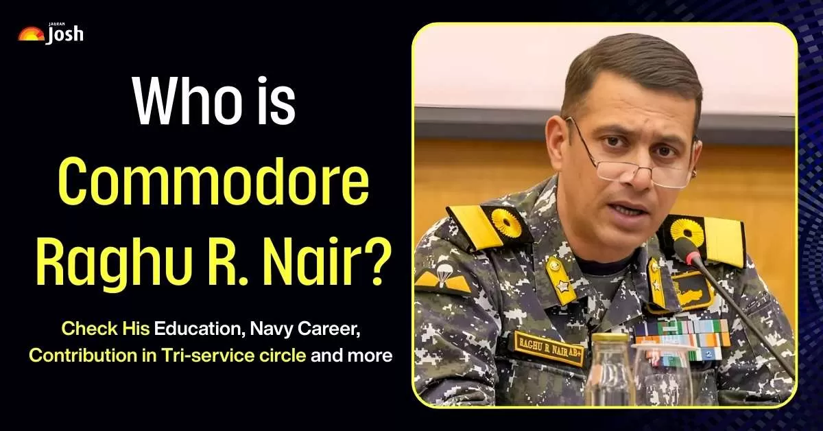 Who is Commodore Raghu R. Nair? Check Here