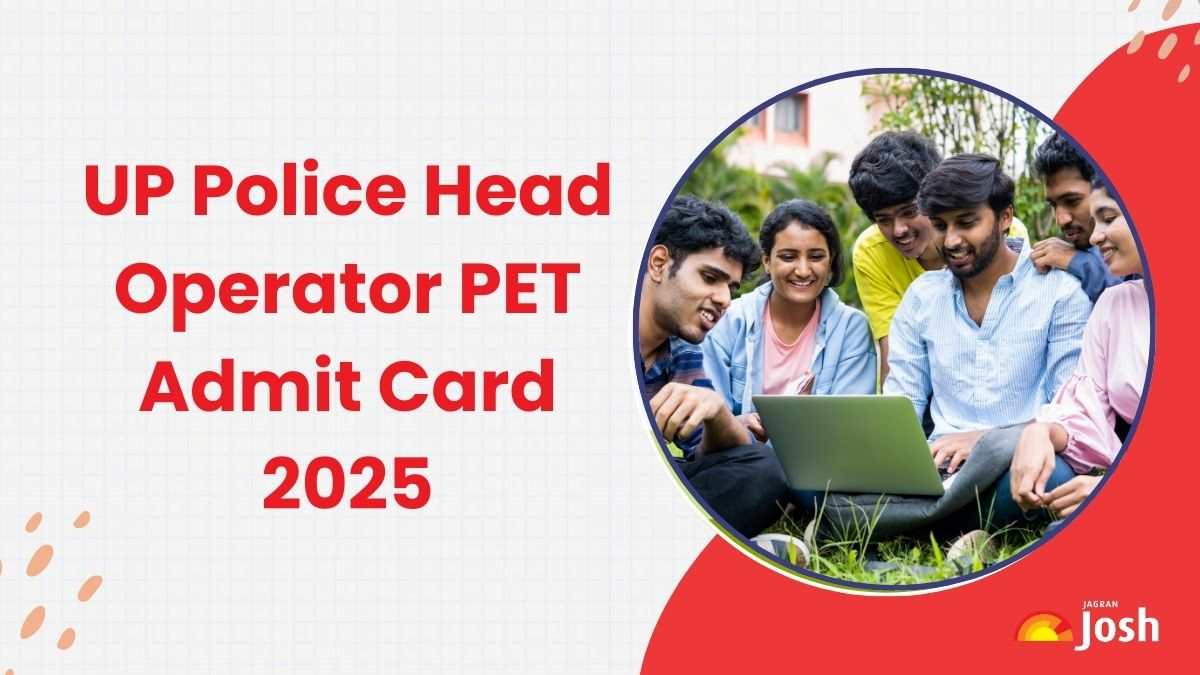 UP Police Head Operator PET Admit Card 2025 OUT at uppbpb.gov.in; Check Direct Link and Steps to Download