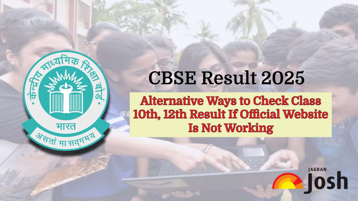 CBSE Result 2025: Alternative Ways to Check Class 10th, 12th Result If Official Website Is Not Working