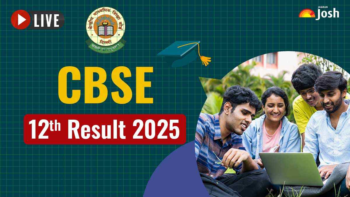 CBSE 12th Result 2025 LIVE: CBSE Board Class 12 Arts, Commerce, Science Result at cbseresults.nic.in using Roll Number with Latest News