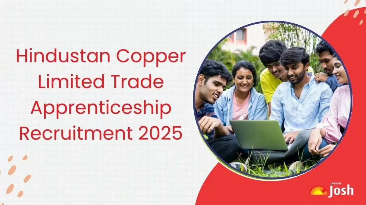 Hindustan Copper Limited Trade Apprenticeship Recruitment 2025
