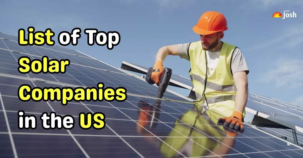 List of Top 7 Solar Companies in the US