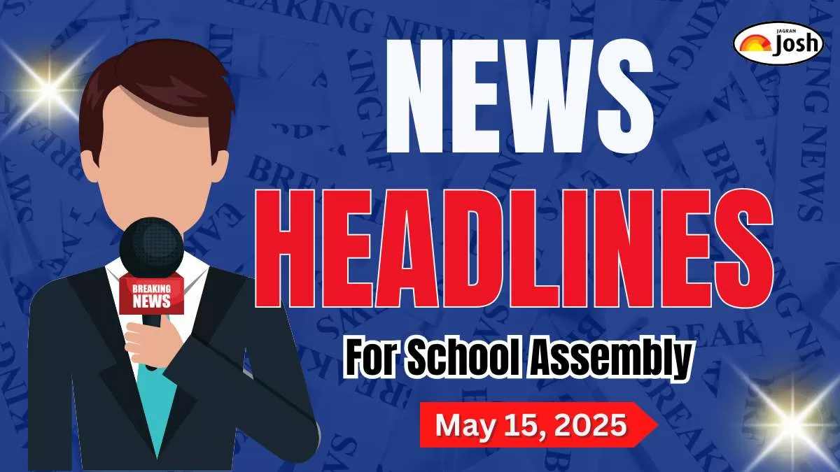 Get here today’s and tomorrow news headlines in English for School Assembly