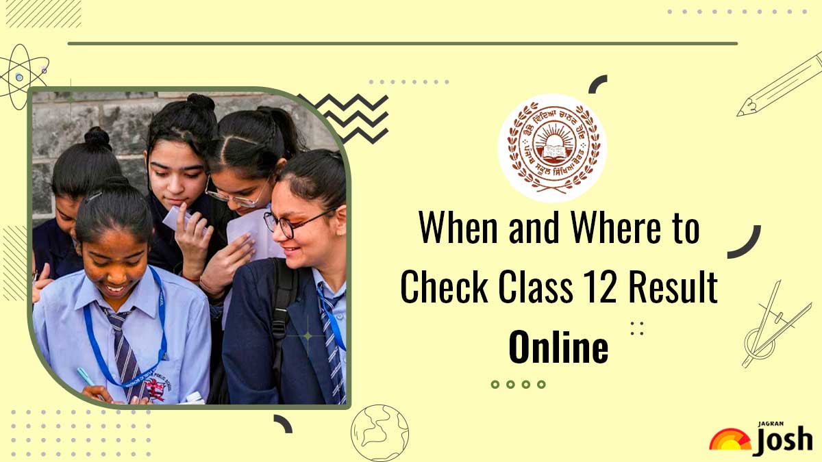 (ਨਤੀਜਾ ਲਿੰਕ) Punjab Board 12th Result 2025: Check PSEB 12th Class Result Online with Roll Number and Download Marksheet at pseb.ac.in