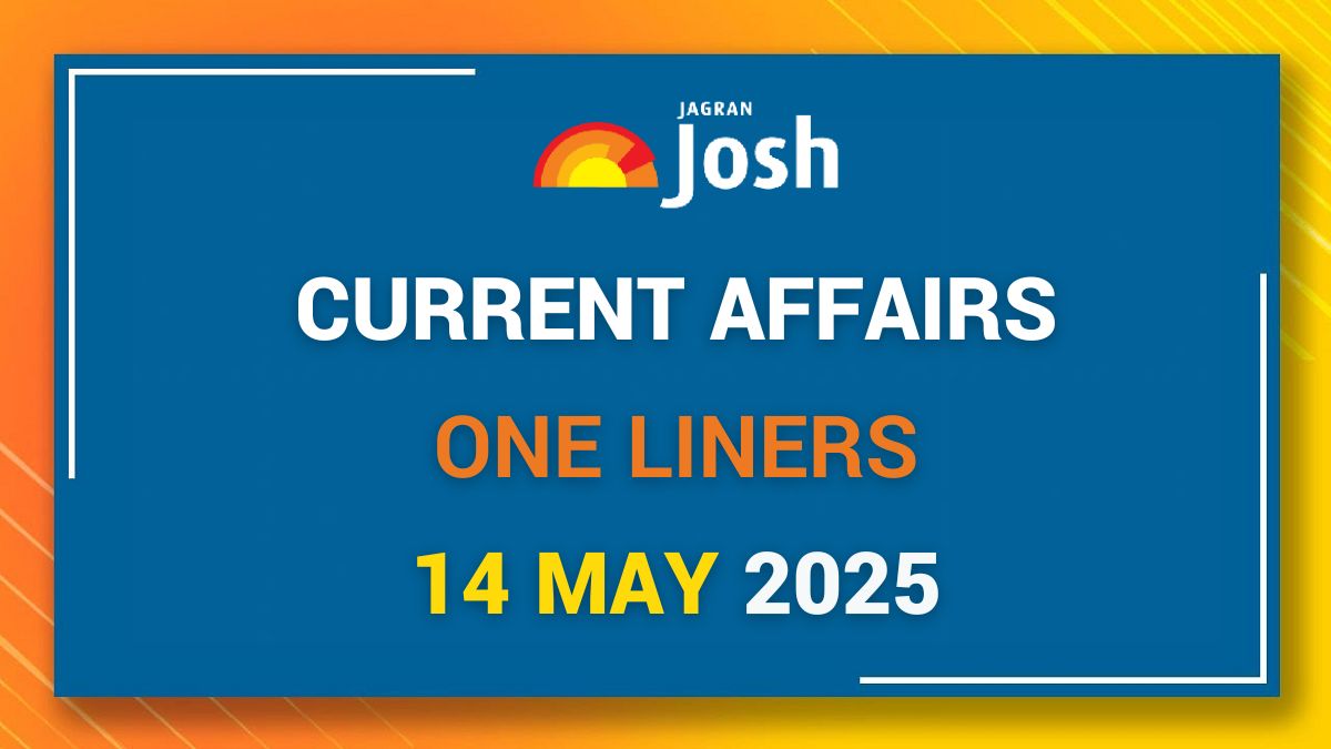 Current Affairs One Liners – 14 May 2025: 52nd Chief Justice of India