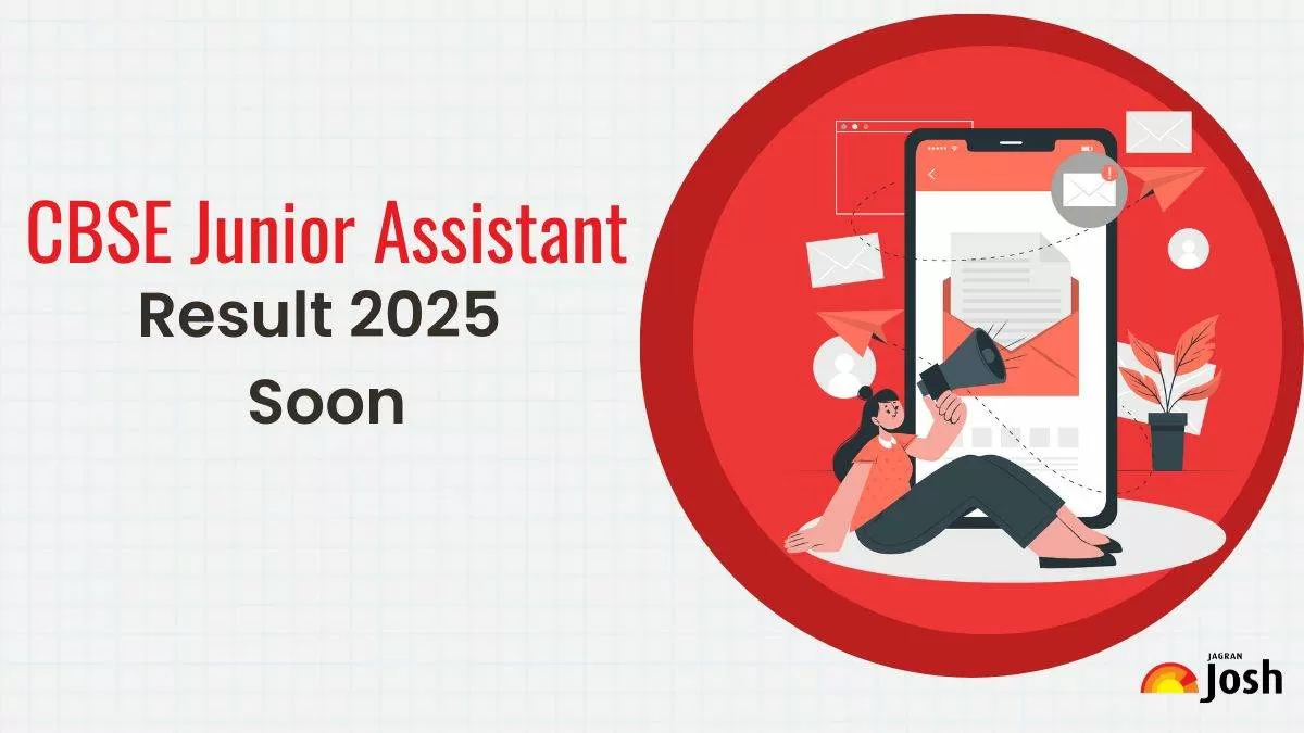 CBSE Junior Assistant Result 2025