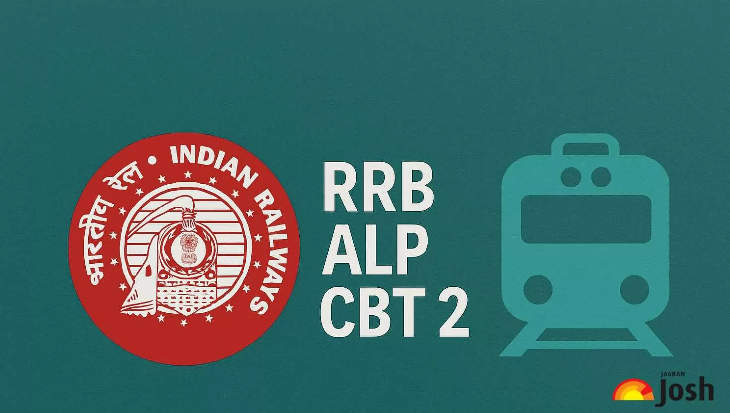 RRB ALP CB2 Exam 2025