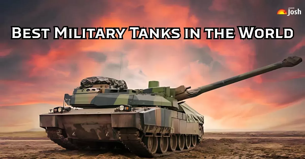 Best Military Tanks in the World