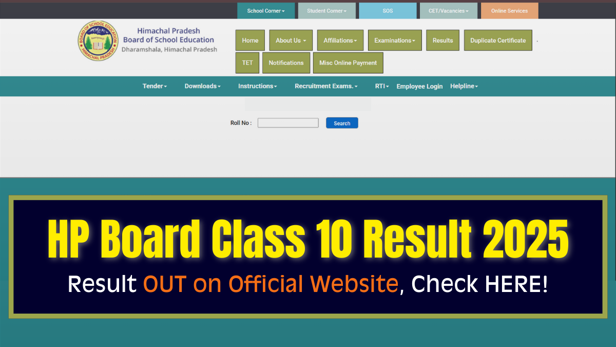 HPBOSE Class 10 Result 2025 OUT, Check Details HERE.