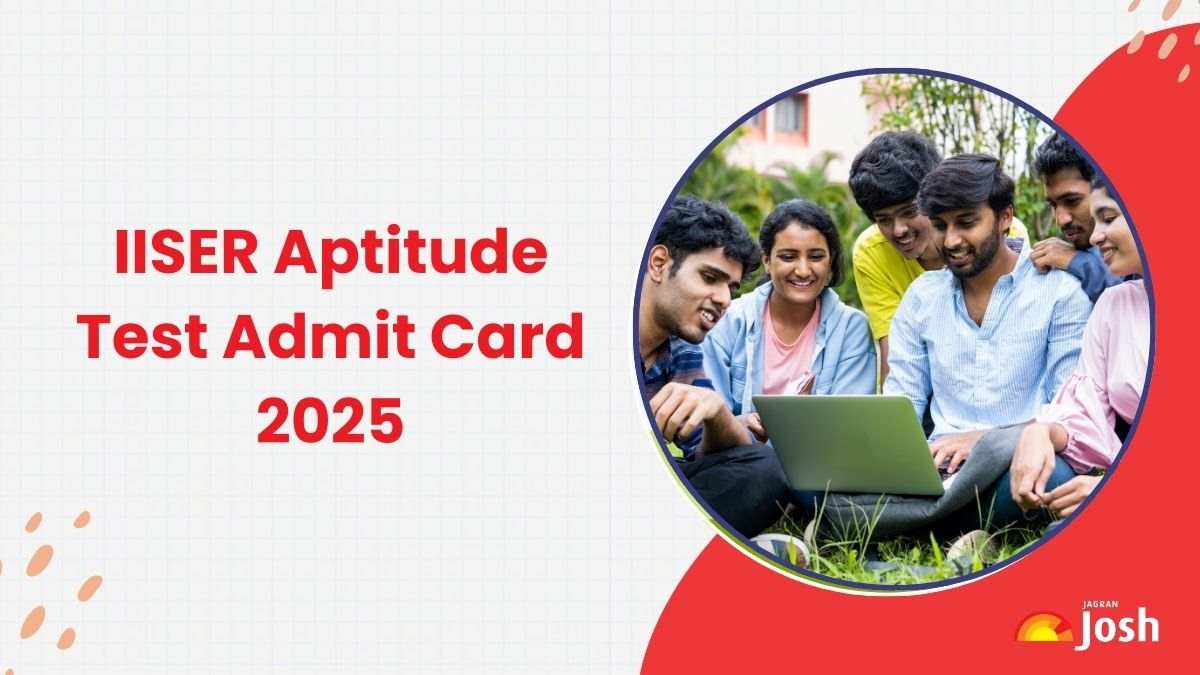 IISER Admit Card 2025 Release at iiseradmission.in, Check IAT Hall