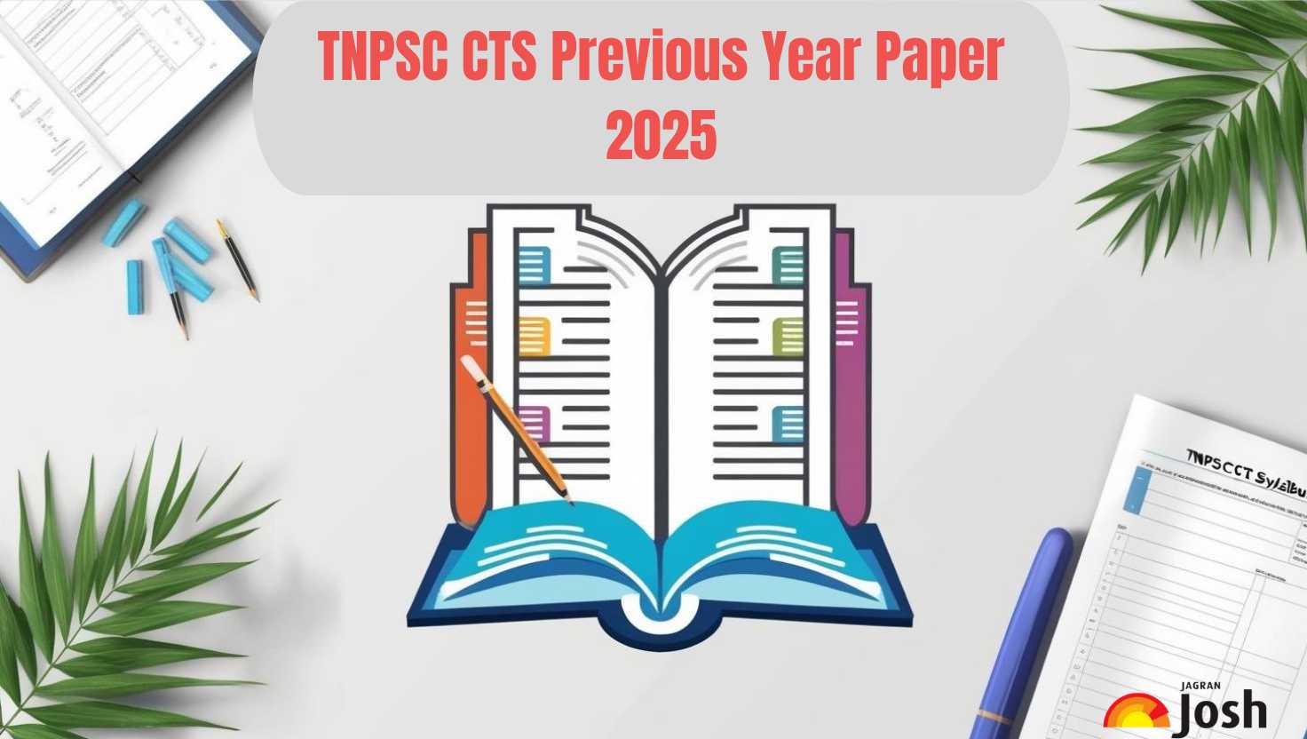 TNPSC CTS Previous Year Question Paper: Download PDF with Solutions