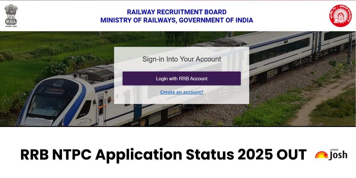 RRB NTPC Application Status 2025: rrbapply.gov.in पर जारी हुए एप्लीकेशन स्टेट्स, यहां से करें चेक