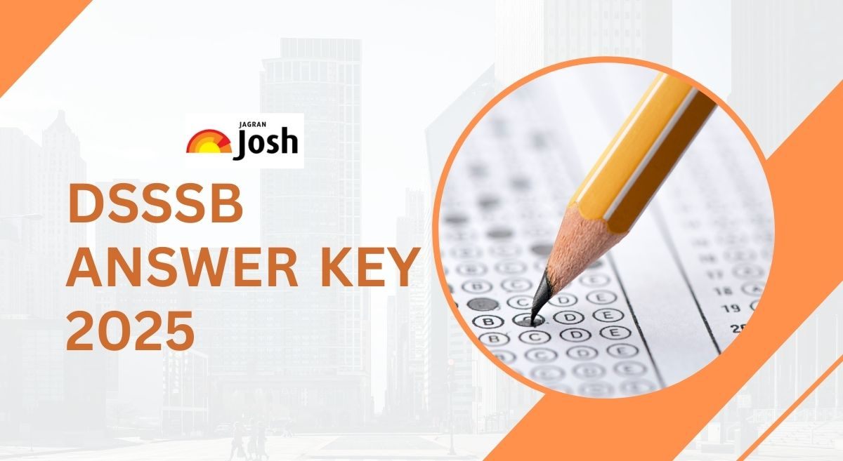 DSSSB Answer Key 2025: DSSSB उत्तर कुंजी dsssb.delhi.gov.in जारी, यहां से करें डाउनलोड