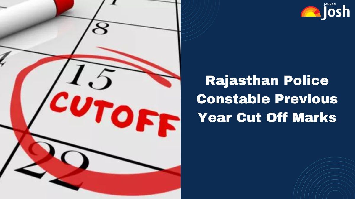 Rajasthan Police Constable Previous Year Cut Off: Check Category Wise Qualifying Marks