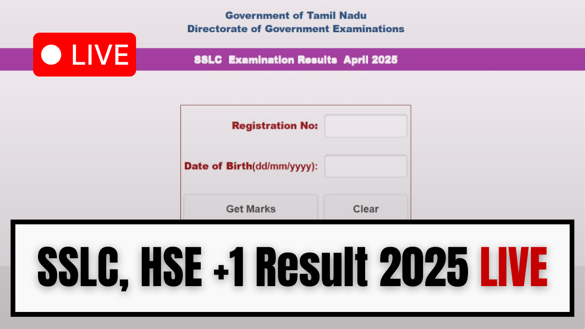 TN SSLC Class 10, HSE +1 Result 2025 LIVE Updates.