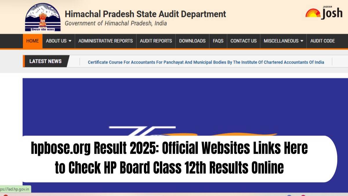 hpbose.org Result 2025 OUT: Official Websites Links Here to Check HP Board Class 12th Results Online