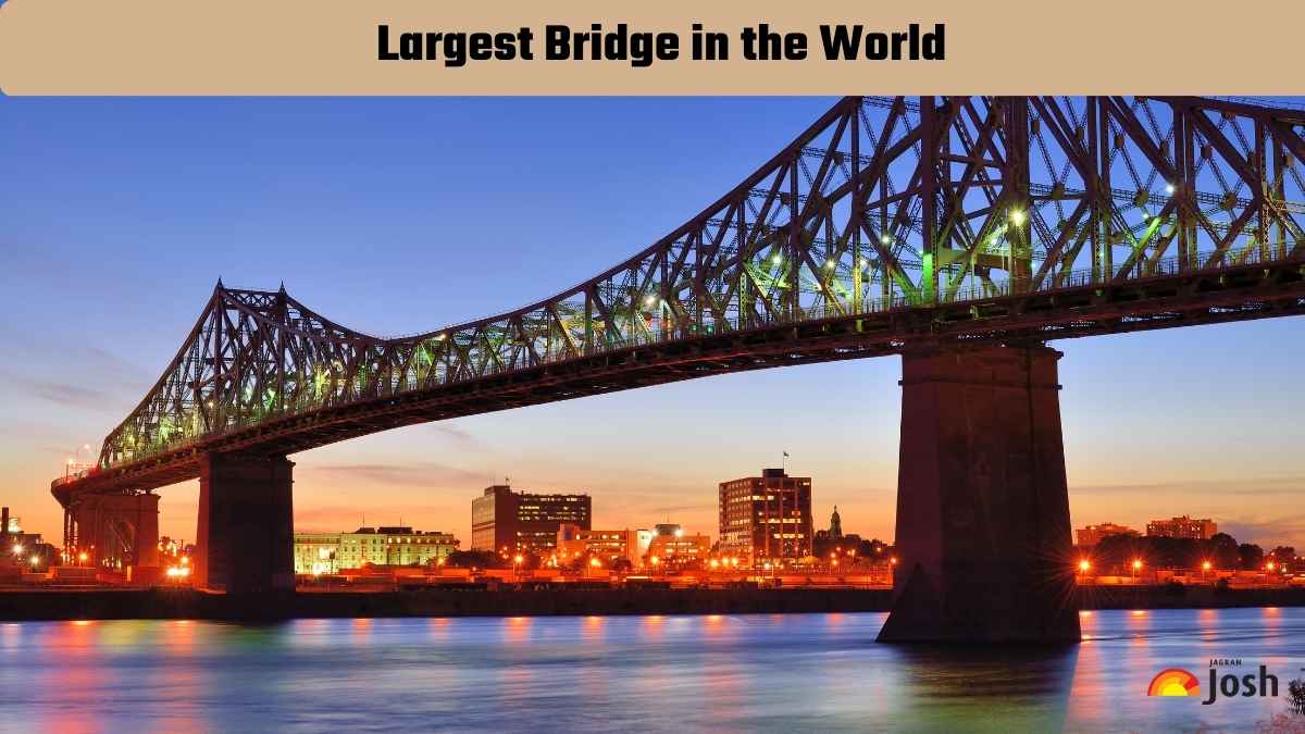 Which Is The Largest Bridge In The World?