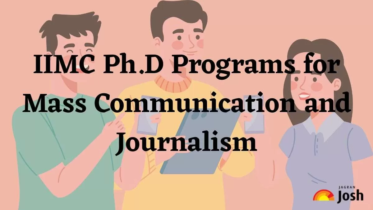 IIMC Ph D Programs for Mass Communication and Journalism