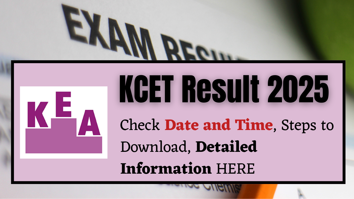 KCET Result 2025: Karnataka CET Result Release to be Soon at karresults.nic.in, Details Here