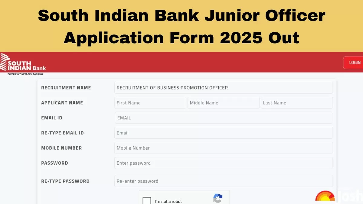 South Indian Bank Junior Officer Application Form 2025 Out, Apply Online at southindianbank.com