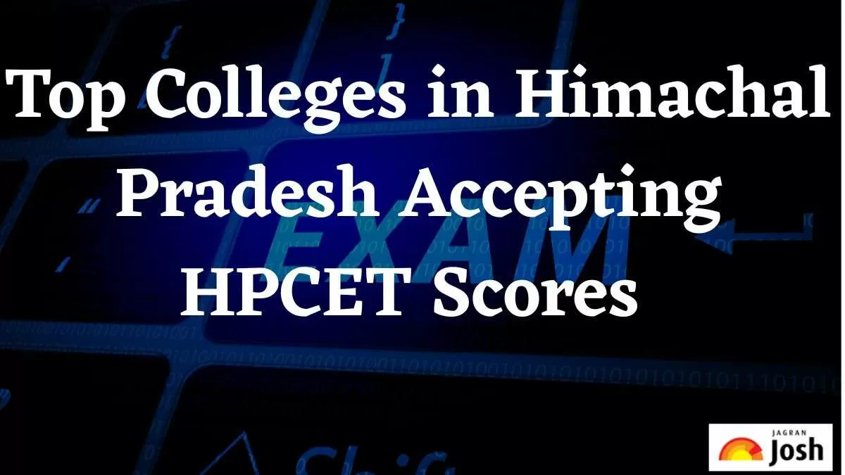 Top Colleges in Himachal Pradesh Accepting HPCET Scores