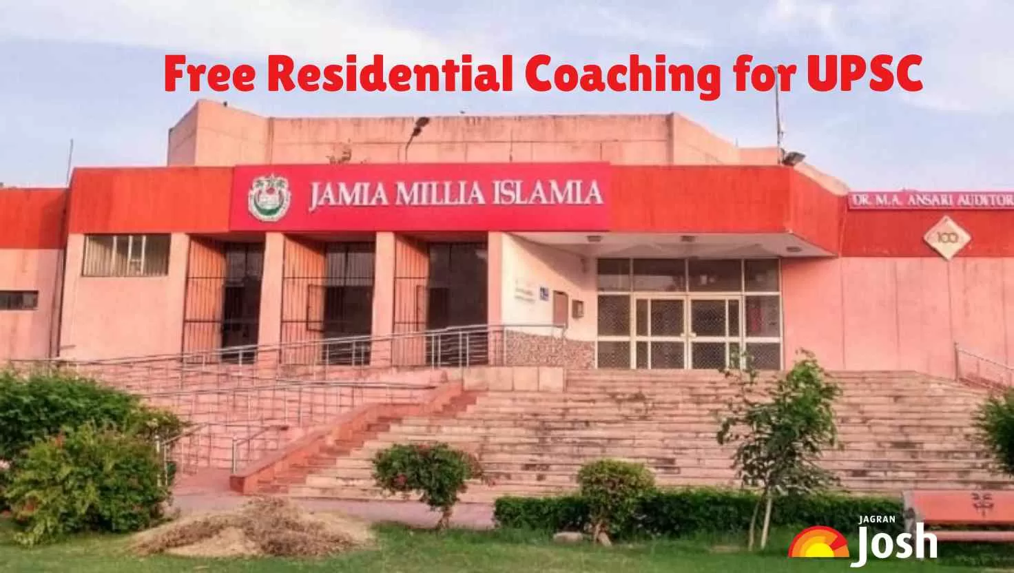 Jamia Millia Islamia Free Residential Coaching for UPSC 