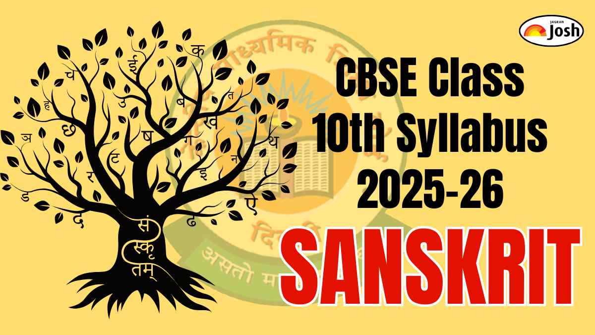 CBSE Class 10 Sanskrit Syllabus 2025-26: Check Course Structure and Subject-wise weightage, Download PDF