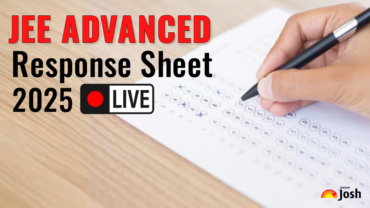 JEE Advanced Response Sheet 2025 Today Live Updates: Download Answer Key PDF at jeeadv.ac.in and Get Download Link Here 