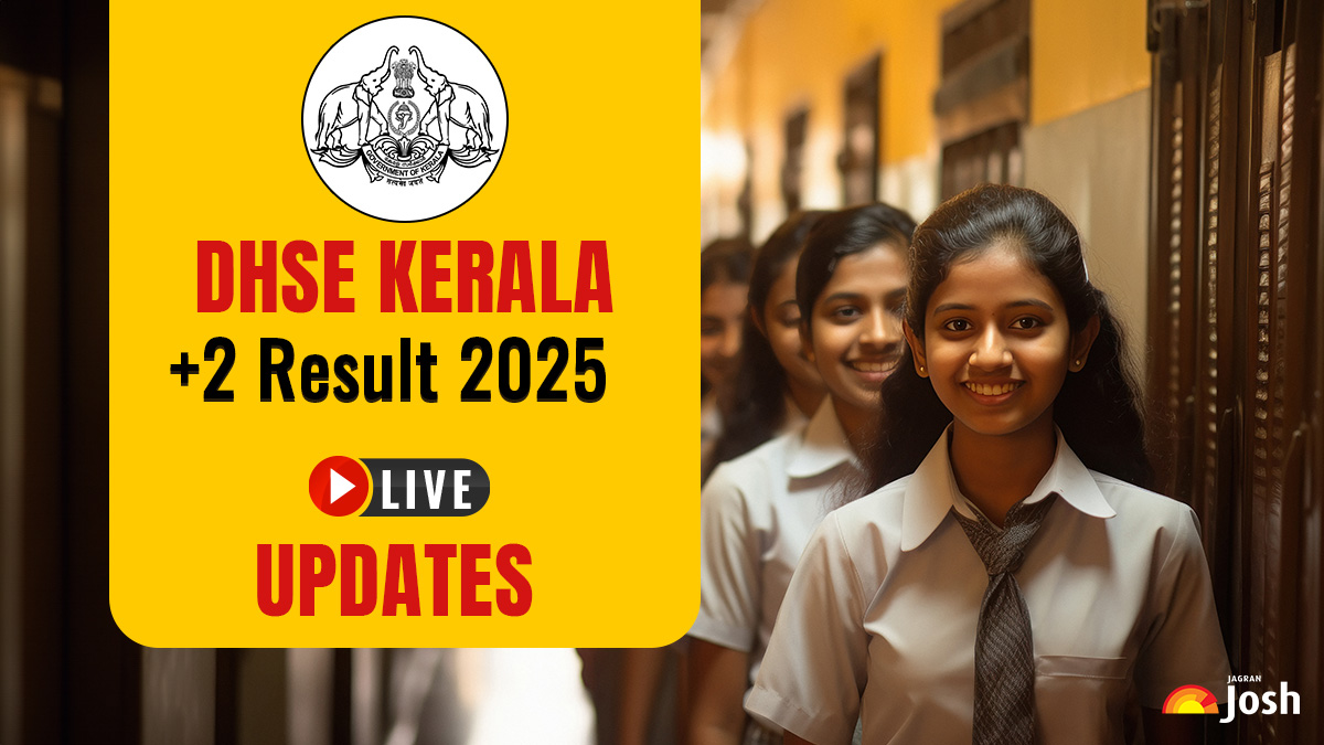 Kerala Plus Two Result 2025 LIVE Updates
