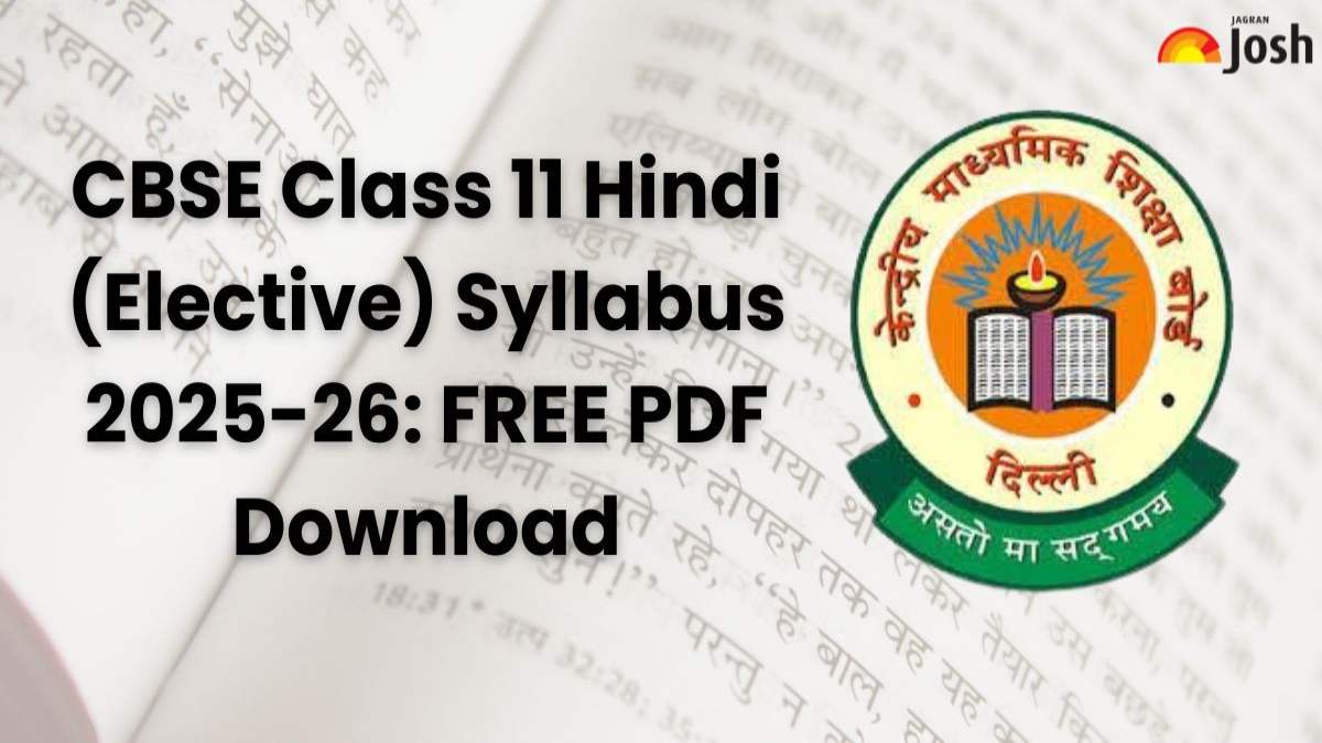 CBSE Class 11 Hindi Elective Syllabus 2025-26: FREE PDF Download