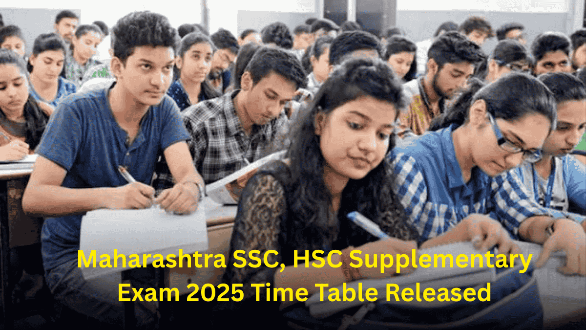 Maharashtra SSC, HSC Supplementary Exam 2025 Time Table Released; For Class 10th, 12th Exams from June 24