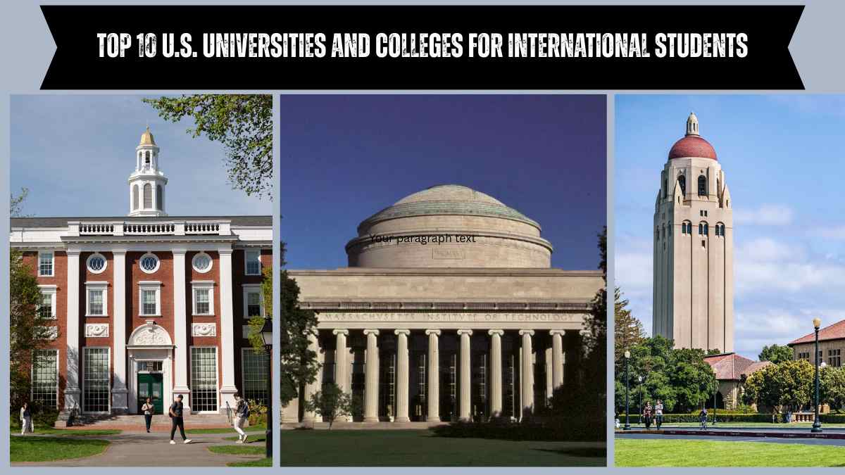 Top 10 U.S. Universities and Colleges for International Students