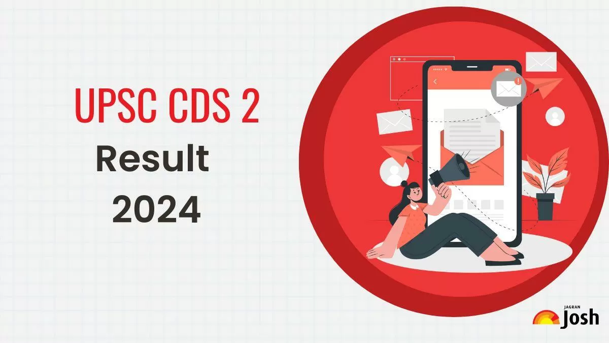 UPSC CDS 2 Result 2024