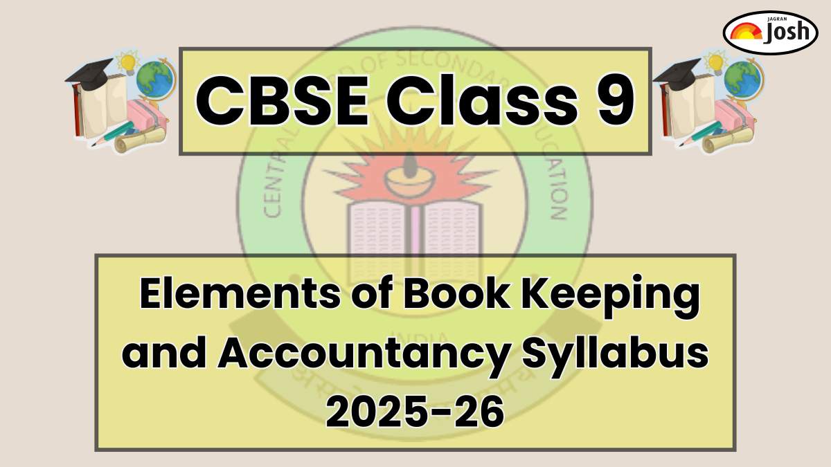CBSE Class 9 Elements of Book Keeping and Accountancy Syllabus 2025-26 PDF Download; Check Marking Scheme