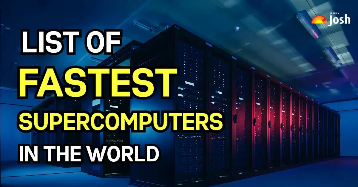 List of World’s Most Powerful Supercomputers