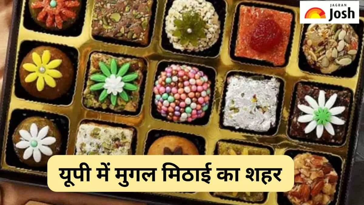 यूपी में मुगल मिठाई का शहर