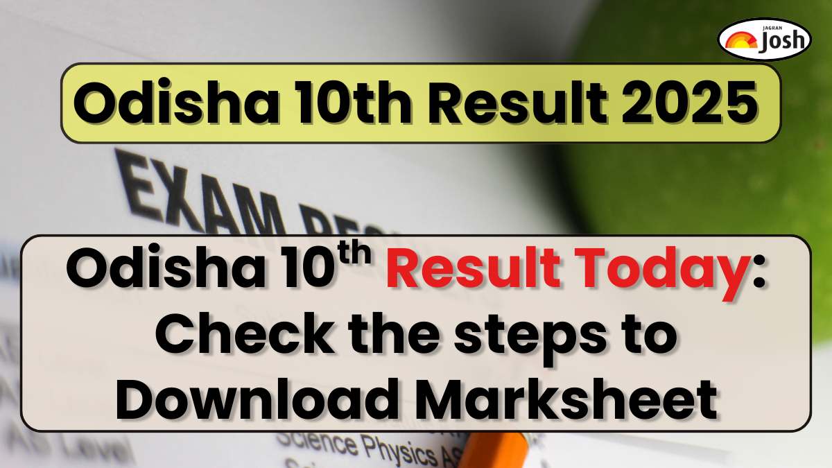 BSE Odisha Result 2025: Odisha Board Matric Result OUT at orissaresults.nic.in, Marksheet Download Link Active at 6 PM, Check Steps Here