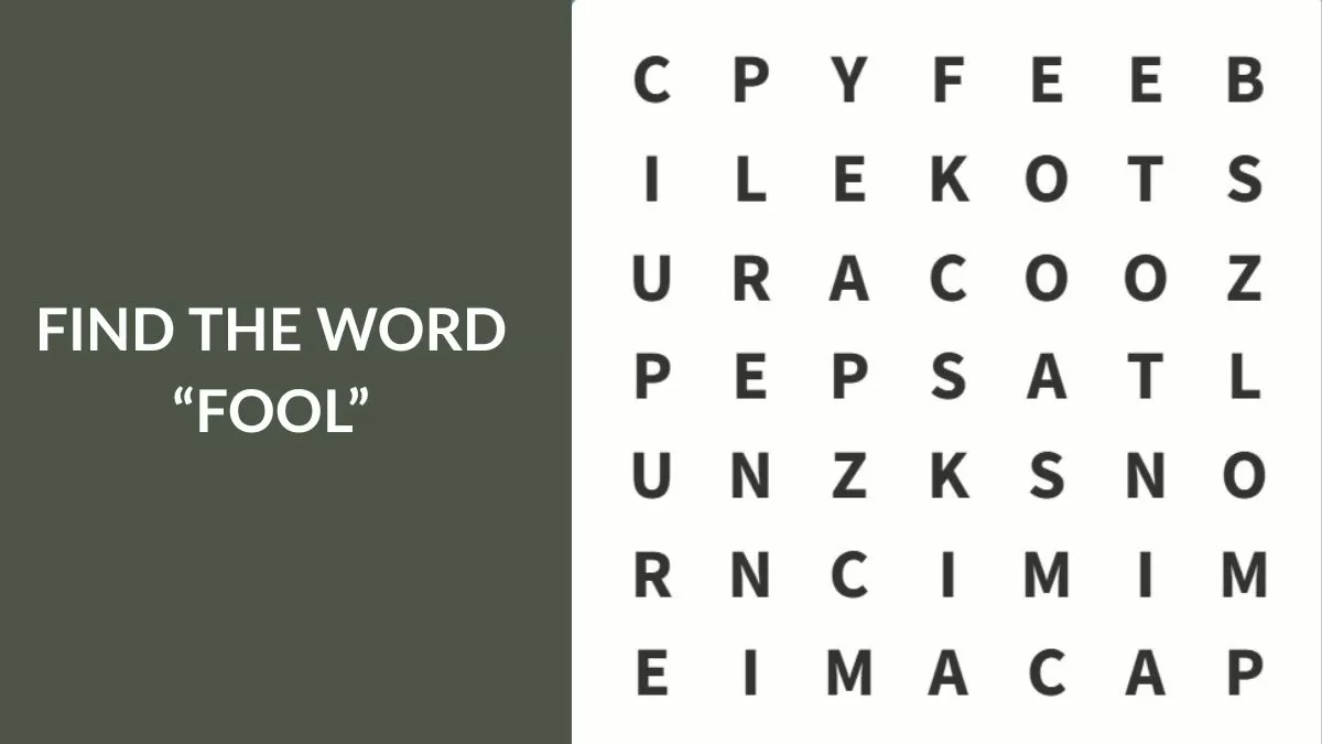 Find the word "FOOL"