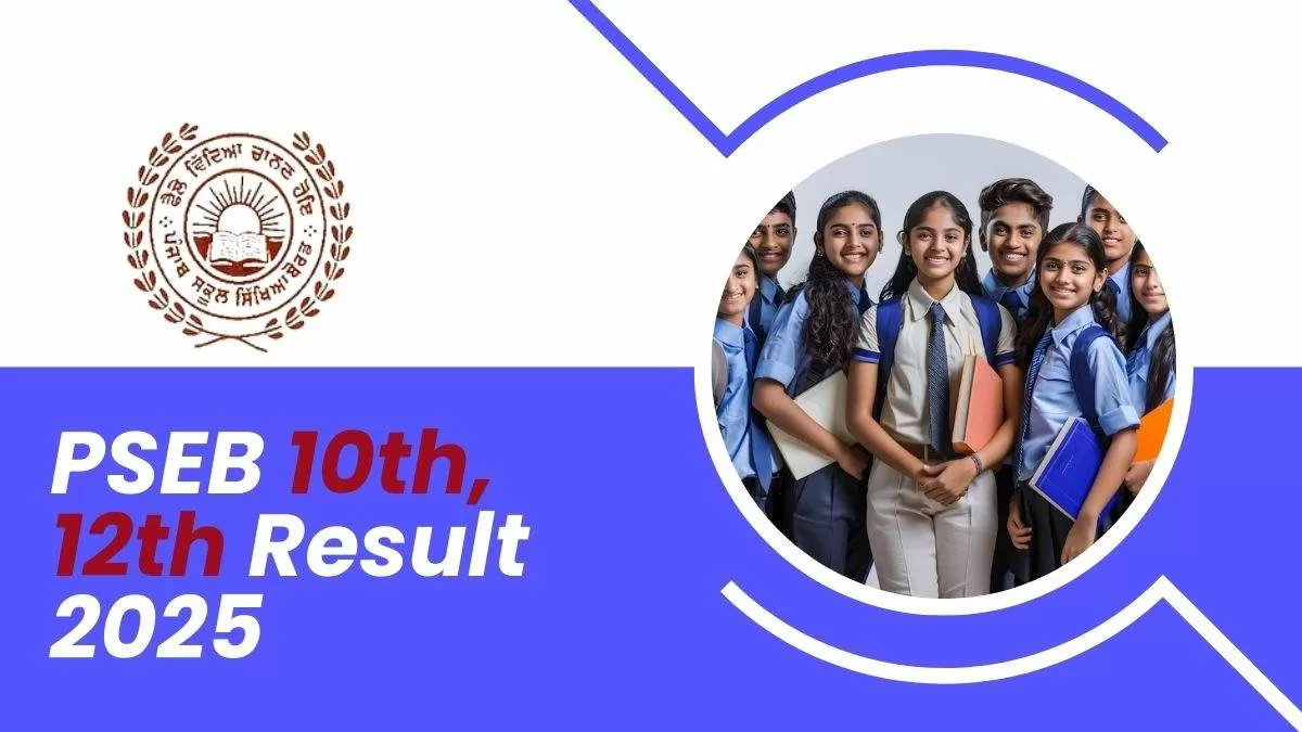 PSEB 10th, 12th Result 2025