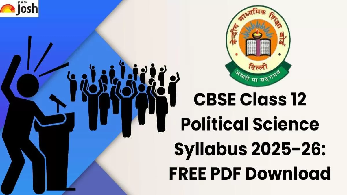 CBSE Class 12 Political Science Syllabus 2025-26