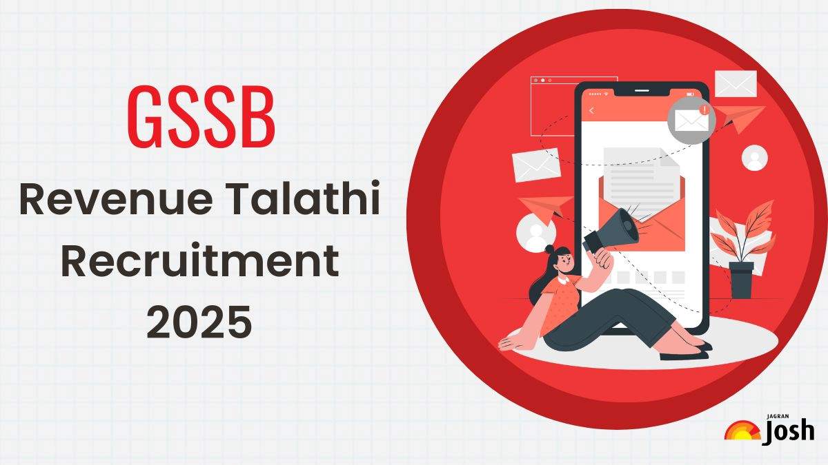 GSSSB Revenue Talathi Recruitment 2025 OUT at gsssb.gujarat.gov.in, Download PDF, Check Eligibility Criteria, Vacancies and More