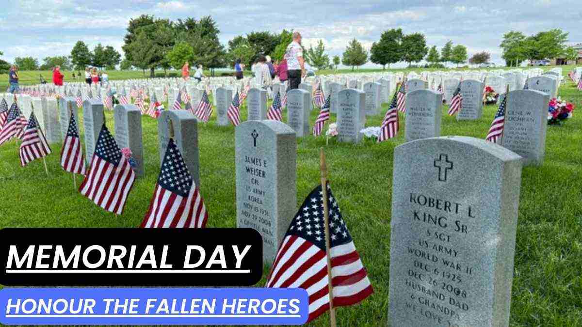 What is Memorial Day? All You Need To Know