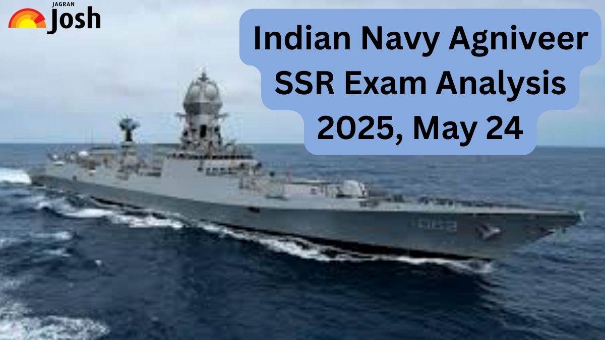 Indian Navy Agniveer SSR Exam Analysis 2025, May 24:Check Section Wise Paper Review, Difficulty Level and Questions Asked